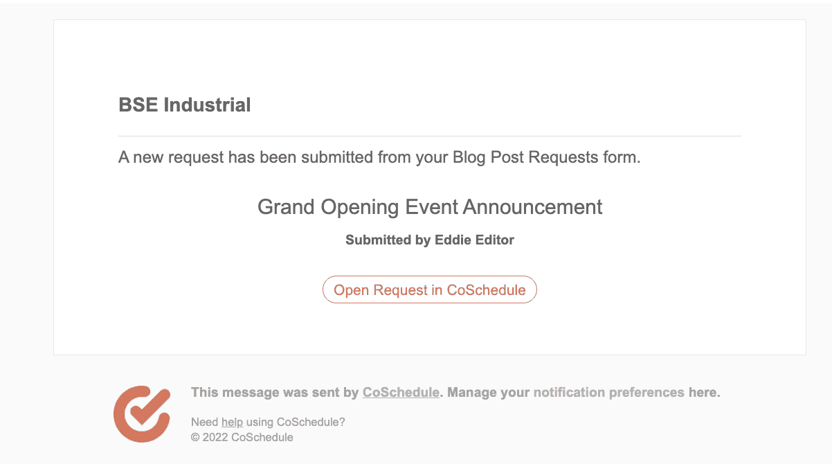 Notification for a request from in CoSchedule